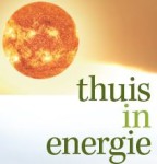 ‘Thuis in energie’: straks een bruisende regio door goede keuzes nu ‘Thuis in energie’: straks een bruisende regio door goede keuzes nu